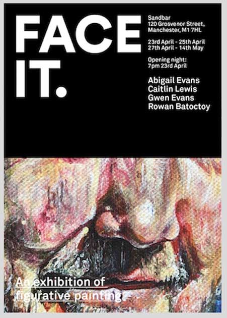 Face It Exhibition April