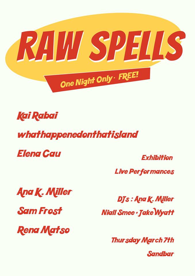 Raw Spells Exhibition Night
