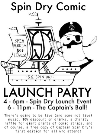 Spin Dry Comic Launch Party